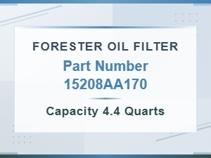Forester Oil Filter Part Number and Capacity Quarts